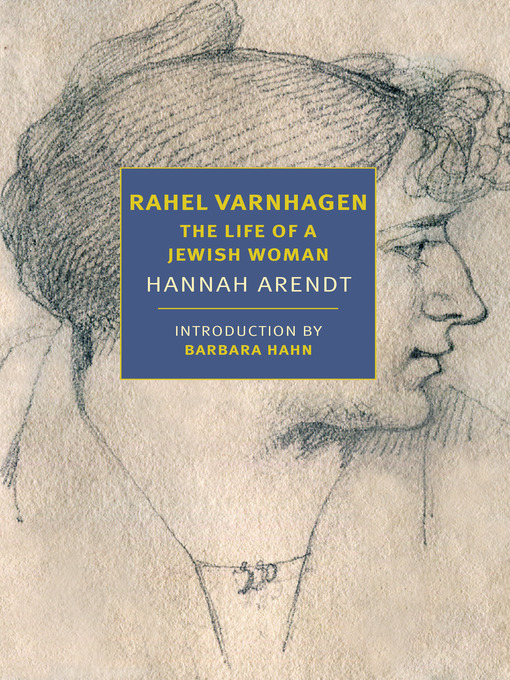 Title details for Rahel Varnhagen by Hannah Arendt - Available